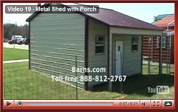 metal shed with porch